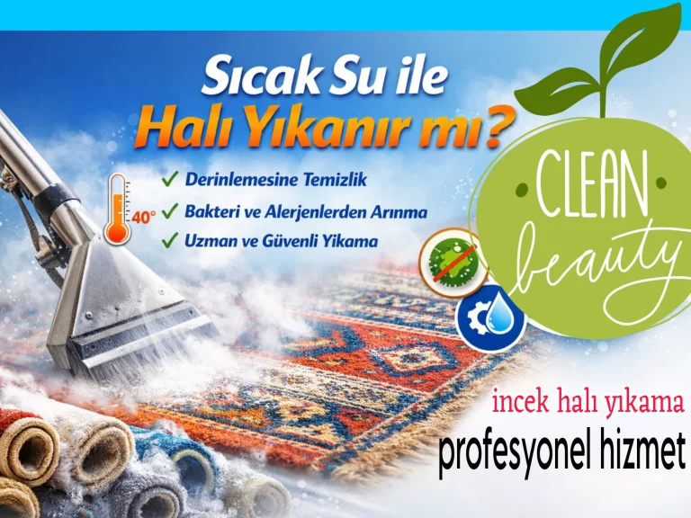 SICAK SU İLE HALI YIKAMAK DOĞRUMU?