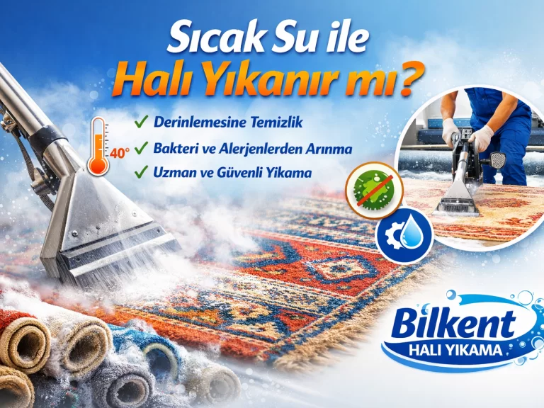 SICAK SU İLE HALI YIKANIR MI